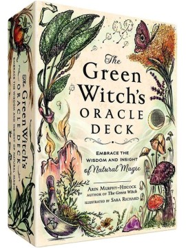 The Green Witch's Oracle Deck by Arin Murphy-Hiscock & Sara Richard