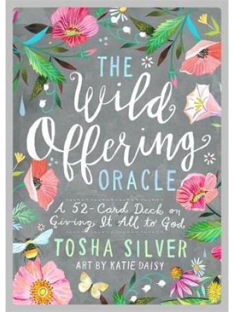 Second-hand The Wild Offering Oracle by Tosha Silver