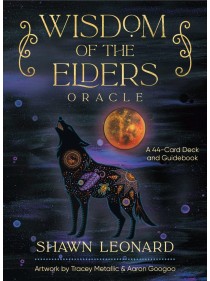 Wisdom of the Elders Oracle by Shawn Leonard